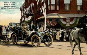 President Taft in line of parade, El Paso October 16, 1909.